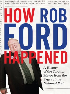 How Rob Ford Happened - ebook